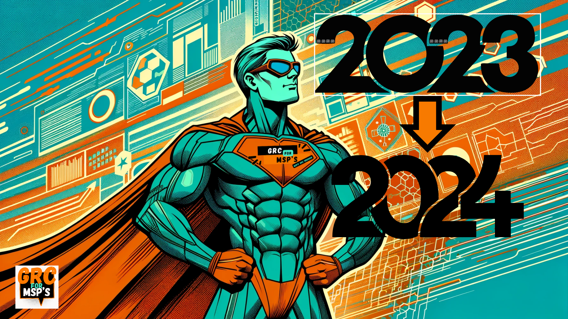 End of Year Wrap Up for 2023: MSP Considerations for GRC and ISO27001:2022 Compliance in 2024